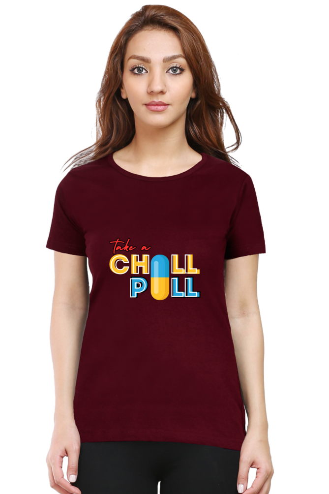 TAKE A CHILL PILL