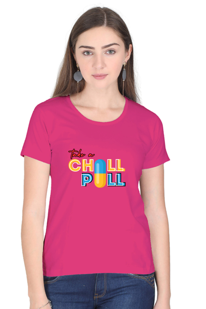 TAKE A CHILL PILL