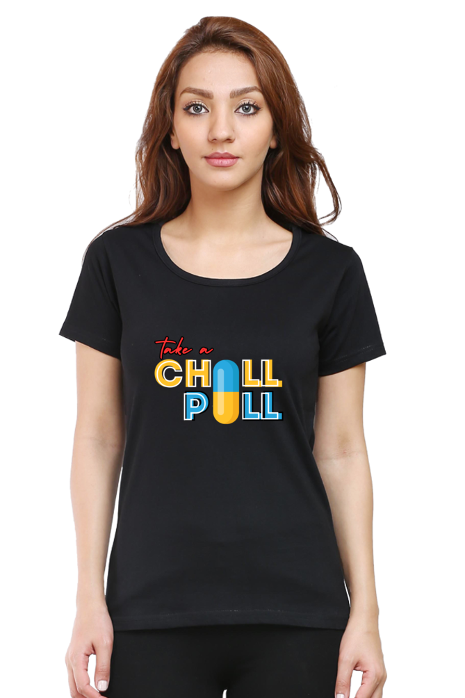 TAKE A CHILL PILL
